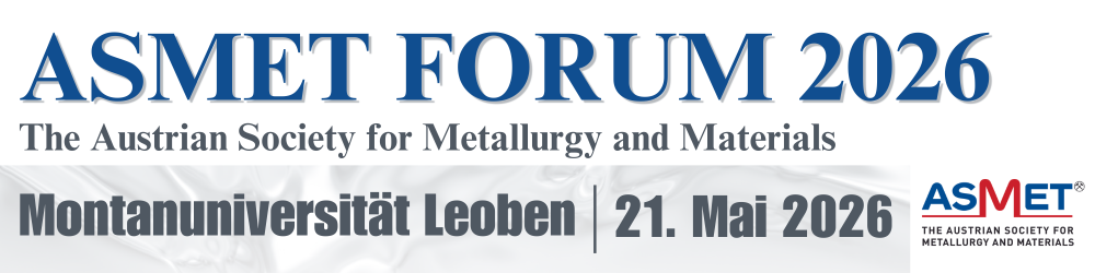 ASMET-FORUM FÜR METALLURGIE UND WERKSTOFFTECHNIK 2026